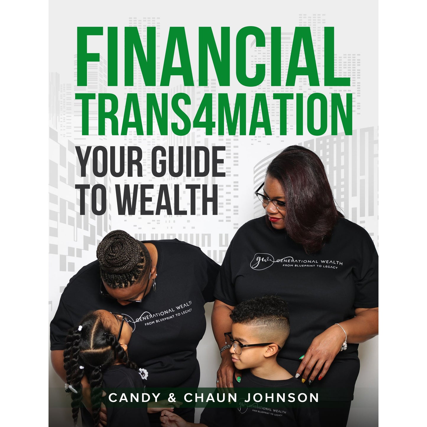 Financial Trans4mation Your Guide To Wealth Ebook