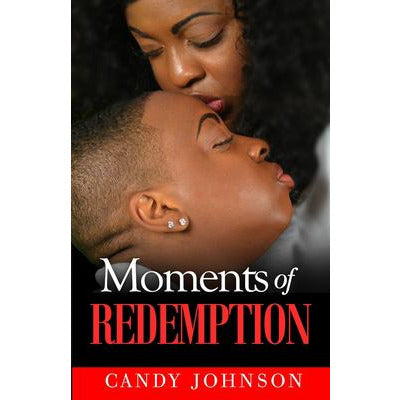 Moments of Redemption